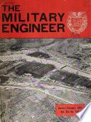 The Military Engineer; Journal of the Society of American Military Engineers