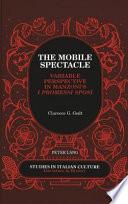 The Mobile Spectacle