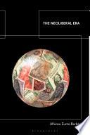The Neoliberal Era