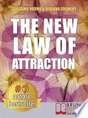 The New Law of Attraction