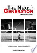 The next generation - i musicisti del futuro