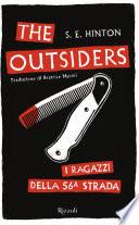 The Outsiders. I ragazzi della 56a strada