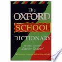 The Oxford School Dictionary