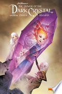 The power of the Dark Crystal 3
