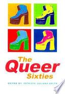 The Queer Sixties