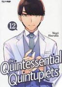 The quintessential quintuplets
