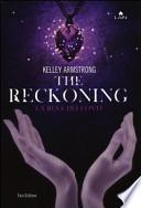 The reckoning. La resa dei conti