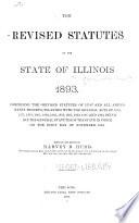The Revised Statutes of the State of Illinois, 1893