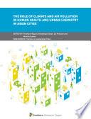 The Role of Climate and Air Pollution in Human Health and Urban Chemistry in Asian Cities