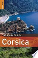 The Rough Guide to Corsica