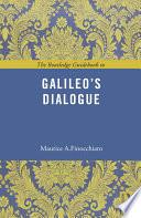 The Routledge Guidebook to Galileo's Dialogue