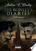 The Rowley’s Diaries