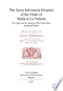 The Sacra Infermeria Hospital of the Order of Malta at La Valletta
