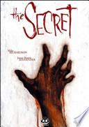 The secret. Ediz. italiana