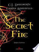 The Secret Fire