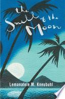 The Smell of the Moon