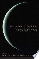 The Space Opera Renaissance