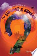 The Summer of the Ennead