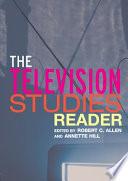 The Television Studies Reader