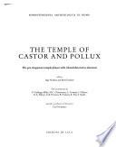 The Temple of Castor and Pollux: The pre-Augustan temple phases with related decorative elements
