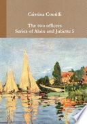 The two officers Series of Alain and Juliette 5