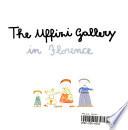 The Uffizi Gallery in Florence. Ediz. illustrata