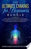 The Ultimate Chakras for Beginners Bundle