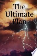 The Ultimate Plan