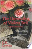 The Unraveling of Violeta Bell
