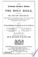 The Variorum Teacher's Edition of the Holy Bible