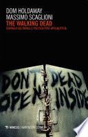 The walking dead