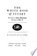 The White Rose of Stuart