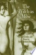 The Witch as Muse