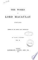 The Works of Lord Macaulay Complete