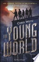 The young world