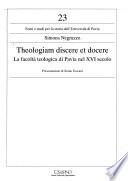 Theologiam discere et docere