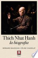 Thich Nhat Hahn. La biografia