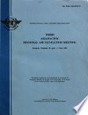 Third Asia/Pacific Regional Meeting, Bangkok, Thailand, 19 April - 7 May 1993