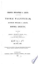 Thomae Walsingham, quondam monachi S. Albani, Historia Anglicana