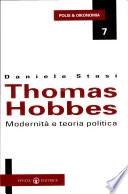 Thomas Hobbes. Modernità e teoria politica
