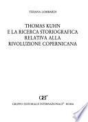Thomas Kuhn e la ricerca storiografica relativa alla rivoluzione copernicana