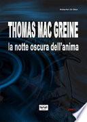 Thomas Mac Greine - La notte oscura dell'anima