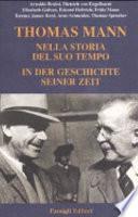 Thomas Mann in der Geschichte seiner Zei