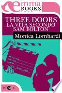Three doors - La vita secondo Sam Bolton