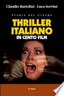Thriller italiano in cento film