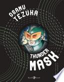 Thunder mask