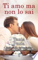 Ti amo ma non lo sai