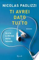 Ti avrei dato tutto