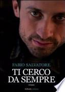 Ti cerco da sempre