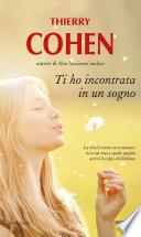Ti ho incontrata in un sogno